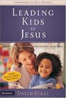 Leading Kids to Jesus How to Have OneonOne Conversations about Faith