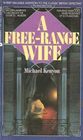 A FreeRange Wife
