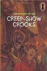 The Mystery of the CreepShow Crooks