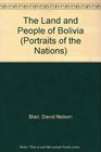 The Land and People of Bolivia