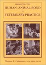 Promoting the HumanAnimal Bond in Veterinary Practice