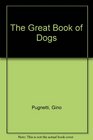 The Great Book of Dogs