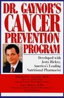 Dr Gaynor's Cancer Prevention Program