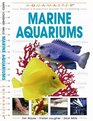 Marine Aquariums Today's Essential Guide to Creating Marine Aquariums