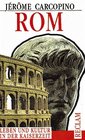 Rom Leben und Kultur in der Kaiserzeit