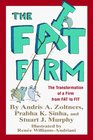 The Fat Firm The Transformation of A Firm From Fat to Fit