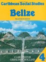 Caribbean Social Studies 4 Belize