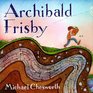 Archibald Frisby