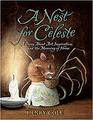 A Nest For Celeste A Story About Art Inspiration and the Meaning of Home