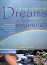 The Dictionary of Dream and Their Meanings
