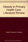 Obesity in Primary Health Care Literature Review