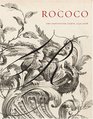 Rococo The Continuing Curve 17302008