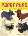 Paper Pups 35 Dogs to Copy Cut  Fold