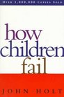 How Children Fail