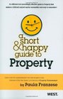 A Short and Happy Guide to Property