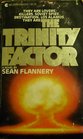 Trinity Factor