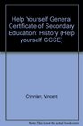 Help Yourself General Certificate of Secondary Education History