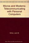 Micros and Modems Telecommunicating With Personal Computers