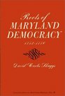 Roots of Maryland Democracy 17531776