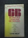 The Official CB Slanguage Language Dictionary Including CrossReference