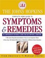 The Johns Hopkins Complete Home Guide to Symptoms  Remedies