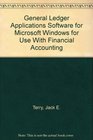 General Ledger Applications Software for Microsoft Windows for Use With Financial Accounting