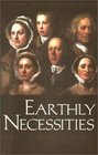 Earthly Necessities Economic Lives in Early Modern Britain