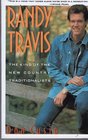 Randy Travis King of the New Traditionalists