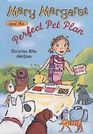 Mary Margaret and the Perfect Pet Plan