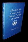 Education and Culture in the Political Thought of Aristotle