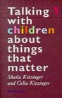 Talking with Children About Things That Matter
