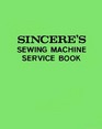 Sincere's Sewing Machine Service Book