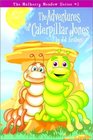 The Adventures of Caterpillar Jones