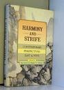 Harmony and Strife Contemporary Perspectives East and West