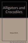 Alligators  Crocodiles