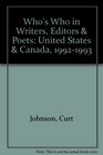 Who's Who in Writers Editors  Poets United States  Canada 19921993