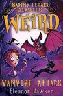 Sammy Feral's Diaries of Weird Vampire Attack