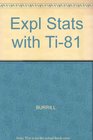 Exploring Statistics With the Ti81