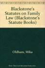 BLACKSTONE'S STATUTES ON FAMILY LAW 1995  6