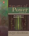 Secrets of Power II The Vitalizing of Individual Powers