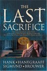 The Last Sacrifice (Last Disciple, Bk 2)