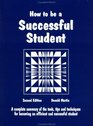 How to Be a Successful Student A Complete Summary of Tools Tips and Techniques for Becoming a Master Student