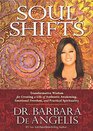 Soul Shifts Transformative Wisdom for Creating a Life of Authentic Awakening Emotional Freedom  Practical Spirituality