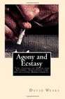 Agony and Ecstasy The trauma of Drug and Alcohol Addiction and devastating Bereavement