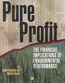 Pure Profit  The Financial Implications of Environmental Performance