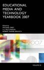 Educational Media and Technology Yearbook Volume 32 2007