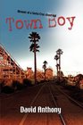 TOWN BOY Memoir of a Santa Cruz Street Kid