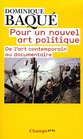 Pour un nouvel art politique