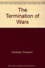 The Termination of Wars