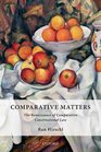Comparative Matters The Renaissance of Comparative Constitutional Law